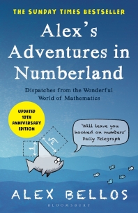  Alex's Adventures in Numberland: Tenth Anniversary Edition