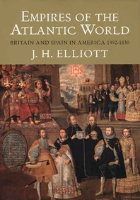  Empires of the Atlantic World