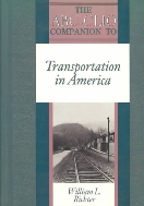 The ABC-CLIO Companion to Transportation in America  (ISBN : 9780874367898)
