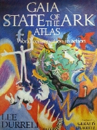 GAIA STATE OF THE ARK ATLAS WORLD CONSERVATION IN ACTION -