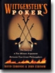 Wittgenstein's Poker: The Story of a Ten-Minute Argument Between Two Great Philosophers (Hardcover, 1st, Deckle Edge)