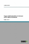 Poppers Methodenlehre im kontext seiner Erkenntnistheorie : Studienarbeit  (ISBN : 9783638918282)