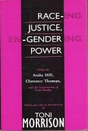 Race-Ing Justice, En-Gendering Power : Essays on Anita Hill, Clarence Thomas and the Construction of Social Reality   (English) Paperback