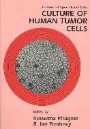 Culture of Human Tumor Cells  (ISBN : 9780471438533)