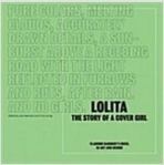 Lolita: The Story of a Cover Girl: Vladimir Nabokov‘s Novel in Art and Design (Paperback)