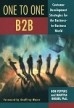 One to One B2B : Customer Development Strategies for the Business-to-Business World (원서/양장)