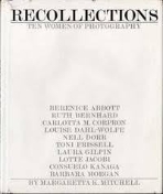 Recollections: Ten women of photography (Hardcover)