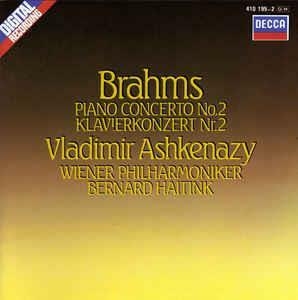 Brahms, Bernard Haitink, Wiener Philharmoniker, Vladimir Ashkenazy - Piano Concerto No. 2