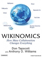 Wikinomics: How Mass Collaboration Changes Everything ★Audio CD★