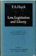 Law, Legislation and Liberty: The Political Order of a Free People v. 3: A New Statement of the Liberal Principles of Justice and Political Economy  (Hardcover)