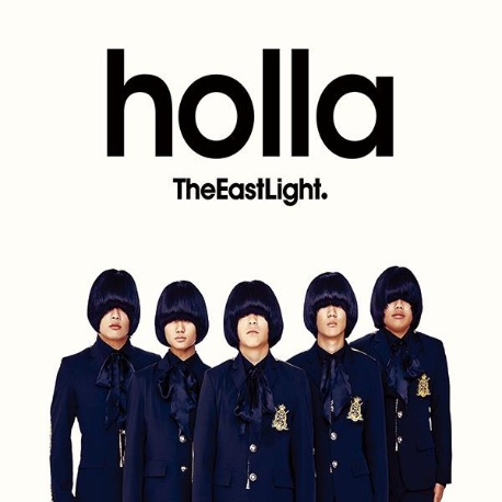 더 이스트 라이트 - Holla (디지털 싱글)