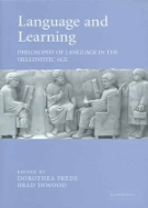 Language And Learning - Philosophy Of Language In The Hellenistic Period (Hardcover)