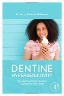 Dentine Hypersensitivity : Developing a Person-Centred Approach to Oral Health (ISBN : 9780128016312)