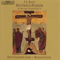 MATTHAUS-PASSION (ST.MATTHEW PASSION) BWV244/ MASAAKI SUZUKI