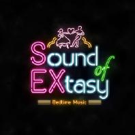  SOUND OF EXTASY: BEDTIME MUSIC