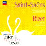  SAINT-SAENS, BIZET LISTEN & LESSON [KBS 1FM 해설이 있는 클래식]