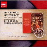  RENAISSANCE MASTERPIECES/ CHOIR OF KING`S COLLEGE CAMBRIDGE [EMI MASTERS]