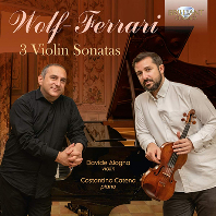 3 VIOLIN SONATA/ DAVIDE ALOGNA, COSTANTINO CATENA [볼프-페라리: 세 개의 바이올린 소나타 - 다비데 알로냐]