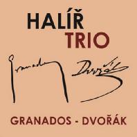 PIANO TRIOS/ HALIR TRIO [드보르작 & 그라나도스: 실내악곡집 - 할리르 트리오]