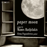 PAPER MOON: SONGS BY HADIJDAKIS/ ELENA PAPANDREOU [SACD HYBRID] [하지다키스: 페이퍼 문 - 기타를 위한 가곡 편곡집 | 엘레나 파판드레우]