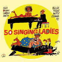  50 SINGING LADIES