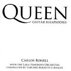 QUEEN: GUITAR RHAPSODIES/ THE LARA SYMPHONY ORCHESTRA
