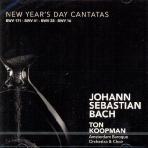  NEW YEAR`S DAY CANTATAS/ TON KOOPMAN