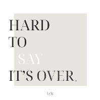  HARD TO SAY IT`’S OVER [EP]
