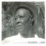  ISLANDS OF THE SUN: FROM HAITI TO TRINIDAD [EDITION PIERRE VERGER]