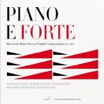  PIANO E FORTE: MUSIC AT THE MEDICI COURT ON CRISTOFORI`S EARLY PIANOFORETE/ MARIA CRISTINA KIEHR, EDOARDO TORBIANELLI