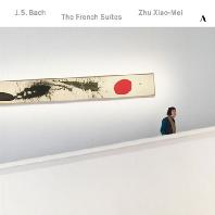  THE FRENCH SUITES/ ZHU XIAO-MEI [바흐: 프랑스 모음곡 전곡 - 주 샤오 메이]