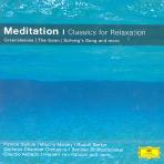  MEDITATION: CLASSICS FOR RELAXATION