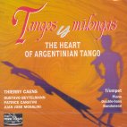  TANGOS Y MILONGAS/ THE HEART OF ARGENTINIAN TANGO