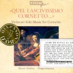  VIRTUOSO SOLO MUSIC FOR CORNETTO