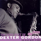  THE VERY BEST OF DEXTER GORDON/ BLUE NOTE YEARS