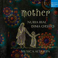  MOTHER/ DIMA ORSHO, MUSICA ALTA RIPA [누리아 리알: 어머니 - 바로크 아리아 & 아랍노래 - 디마 오르쇼, 무지카 알타 리파]