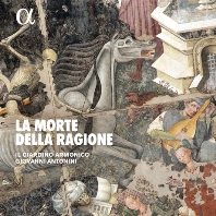  LA MORTE DELLA RAGIONE/ GIOVANNI ANTONINI [이성의 죽음: 르네상스와 바로크 시대의 기악 음악 - 일 지아르디노 아르모니코, 안토니니]