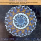 THE BEST OF MICKEY HART: OVER THE EDGE AND BACK