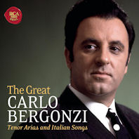  THE GREAT CARLO BERGONZI: TENOR ARIAS AND ITALIAN SONGS [카를로 베르곤치: 테너 아리아와 이탈리아 가곡]
