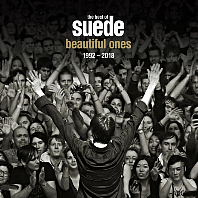  BEAUTIFUL ONES: THE BEST OF SUEDE 1992-2018